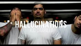 KID CARRILLO - HALLUCINATIONS