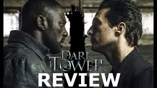 The Dark Tower Review