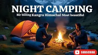 NIGHT CAMPING BIR BILLING 
