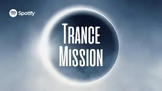 Spotify | Trance Mission 2022-09-02