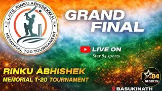 GRAND FINAL || RINKU ABHISEKH MEMORIAL T-20 TOURNAMENT || BASUKINATH