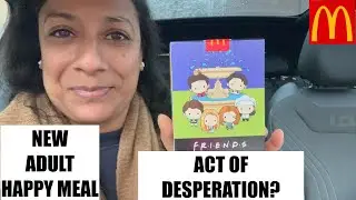 NEW MCDONALDS X FRIENDS ADULT HAPPY MEAL REVIEW!