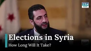 Sharaa: Syria&rsquo;s Elections Could Take 4 Years as New Government Moves Forward | AC1G