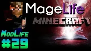 Жизнь в стиле Mod - Меч Кондора | Сезон 1 (MageLife) Эпизод 29