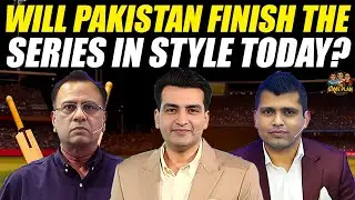 Will Pakistan Finish the Series in Style Today? | What Should Be Pakistan&rsquo;s Game Plan Today?