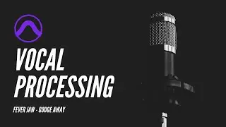 Mixing Feverjaw - Vocal Effects Processing for the verse - Part 4