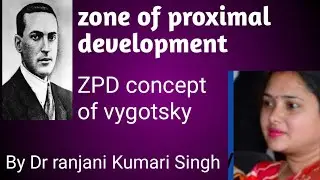 Zone of proximal development ( zpd) meaning and concept