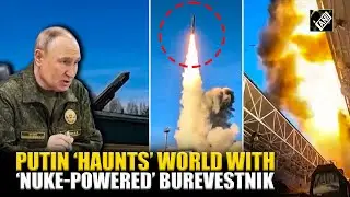 Russian President Putin &lsquo;stuns&rsquo; world with &lsquo;nuclear-powered&rsquo; missile test amid war with Ukraine