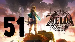 ZELDA - Tears of the Kingdom I Part 51 I Let's Play I Kleine_Motte_ I Deutsch