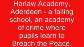 Harlaw Academy of Crime, Aberdeen. Failing School