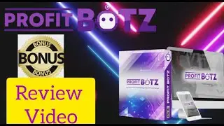 ProfitBotz REVIEW - 