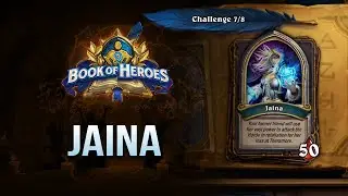 How to beat Jaina / Book of Heroes: Thrall / Hearthstone