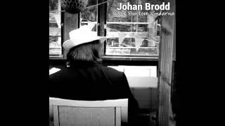 Johan Brodd - Jag &auml;lskar dig