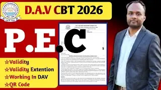 D.A.V CBT 2026🔥All about P.E.C✅️Working/QR Code/Extension #davschool 
