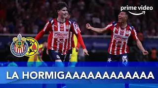 &iexcl;GOOOL DE LA HORMIGA! | Chivas vs Am&eacute;rica | Jornada 6 Clausura 2026 #ElCl&aacute;sicoDeM&eacute;xico