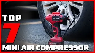 Find the Perfect Mini Air Compressor: Our Top 7 Choices
