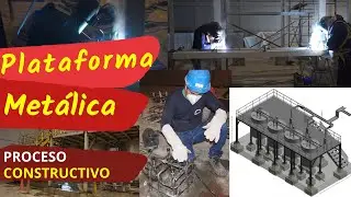 PLATAFORMA METALICA - PROCESO DE CONSTRUCCIÓN
