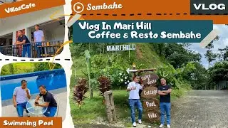 MARI HILL SEMBAHE | INIKAN YANG KALIAN CARI⁉️