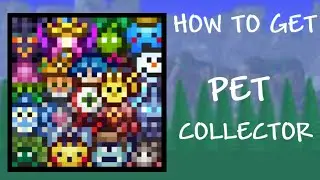Terraria How to get the pet collector achievement (YOU NEED LESS THAN WHAT MOST TROPHY GUIDES SAY)