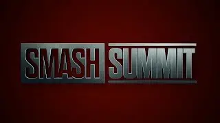Smash Summit 6: Intro