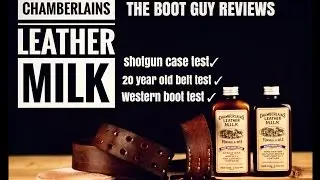 Тест на молочную сыворотку Chamberlins Leather [Отзывы от The Boot Guy]