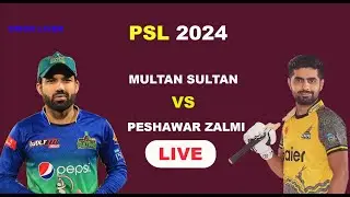 psl 2024 live match 2024 | MUL v PES - 21st Match| Multan Sultans vs Peshawar Zalmi Live | #cricket