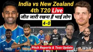 🔴 India vs New Zealand 4th T20 Live 🔥 | IND Bowling First | Arshdeep का वापशी | Ishan Bahar