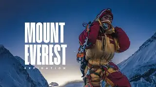 Climbing Everest  | The Ultimate Journey to the Top of the World | 14 Peaks Expedition