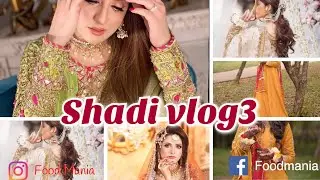 Shadi/wedding vlg 3-full details of wedding /bridal dresses-brial makeup looks