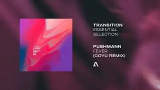 PUSHMANN &ndash; Fever (Coyu Remix)