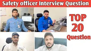 Safety officer Interview Question ! Safety officer Interview Question and answer Gulf