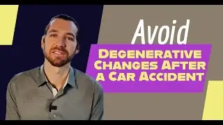 Avoid Degenerative Changes After a Car Accident | Personal Injury Chiropractor in Jacksonville, FL