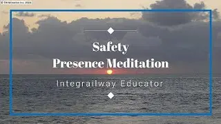 Safety Presence Meditation M004