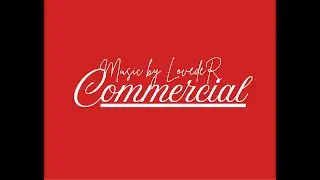 Music by LovedeR - Commercial