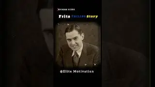 Frits Philips Story #philips #neitherland #successstory #motivation #business #shorts