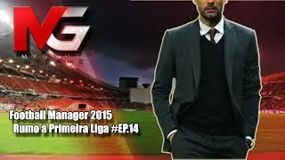 FM2015 A CAMINHO DO TOPO #14 FATOR FORA