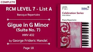 RCM Level 7 | Gigue in G Minor - George Frideric Handel