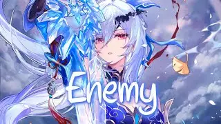 「Nightcore」 Enemy - TRUU & Bentez ♡ (Lyrics)