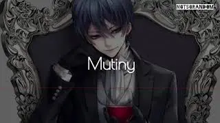 [Nightcore] Mutiny