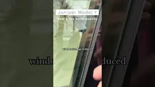 Model Y Juniper build quality