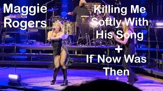 Killing Me Softly With His Song | If Now Was Then | Maggie Rogers | MPLS, MN | October, 25, 2024