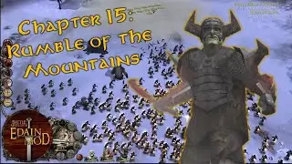 Edain Mod Story - Rumble of the Mountains