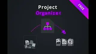 Project Organizer - Unity Tool