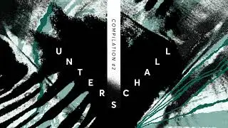 Unterschall Compilation #2 2022 [Darkwave, Post-Punk, EBM]