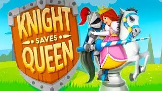 Knight Saves Queen [Android/iOS] Gameplay ᴴᴰ