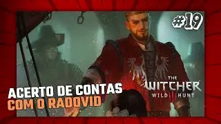 THE WITCHER 3 - WILD HUNT [PT-BR] #19 O FIM DO TIRANO LOUCO