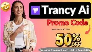 Trancy Ai Promo Code 🤗 | Trancy Ai Promotion Code | Trancy Ai Coupon Code - Get Exclusive 50% OFF