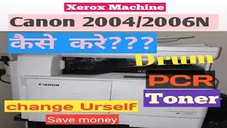 Canon 2004N xerox machine light printing problem//lining on print problem solved//canon 2006 N