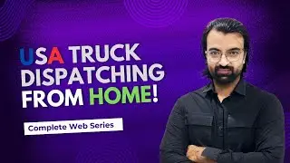 How to Become a Truck Dispatcher | Step-by-Step Guide in Urdu/Hindi | AQ Shah | Video 1