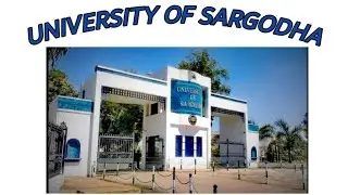#UOS | University of Sargodha| Vlog l intro to University departments|UOS| سرگودھا يو نيورسٹی